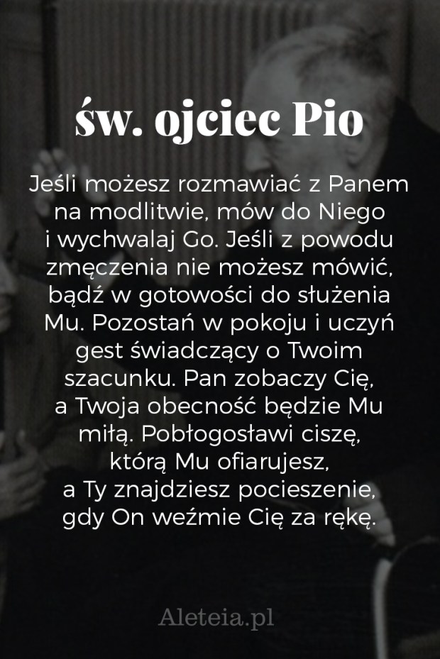 {"rendered":"10 inspiruj\u0105cych my\u015bli Ojca Pio dla os\u00f3b pogr\u0105\u017conych w cierpieniu"}