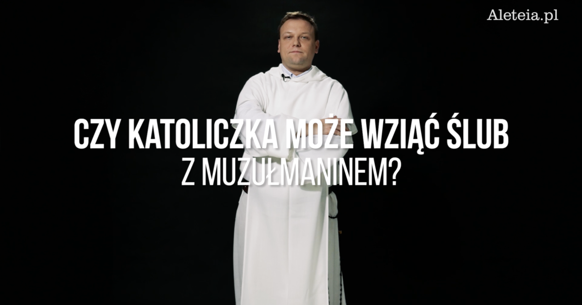 Czy katoliczka może wziąć ślub kościelny z muzułmaninem? #BiałoNaCzarnym