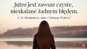 Cytat Lucy Maud Mongomery