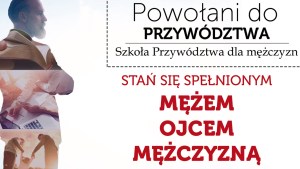 POWOŁANI DO PRZYWÓDZTWA