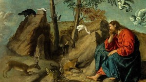 CHRIST IN THE WILDERNESS
