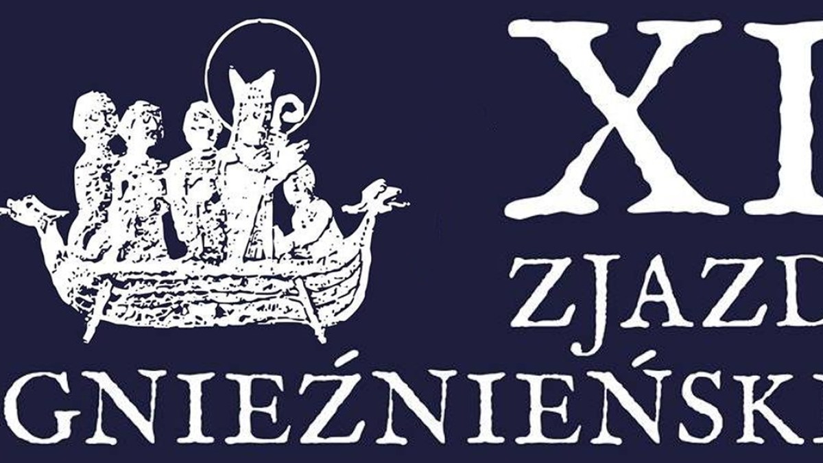 XI ZJAZD GNIEŹNIEŃSKI