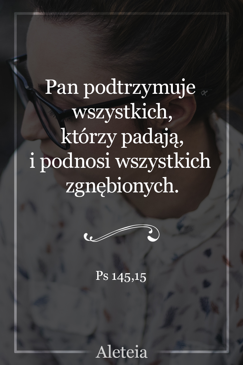 Uzupelnij Tabele Na Podstawie Fragmentow Pisma Swietego cytaty-z-pisma-swietego-ktore-podniosa-cie-na-duchu-8444