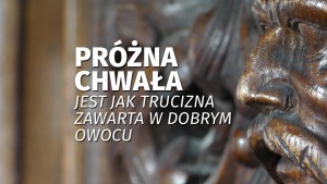 PRÓŻNA CHWAŁA