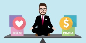 Dom i praca &#8211; jak osiągnąć równowagę i pogodzić te dwa światy? [wywiad]