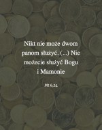 Cytata z Biblii [Mt 6,24]