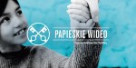 PAPIESKIE WIDEO