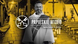 PAPIESKIE WIDEO