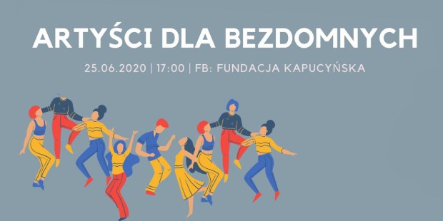 ARTYŚCI DLA BEZDOMNYCH