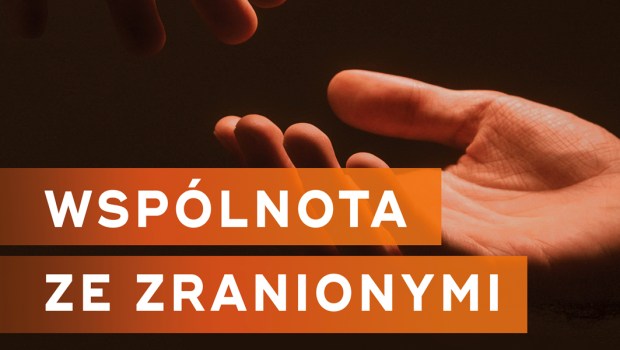 WSPÓLNOTA ZE ZRANIONYMI