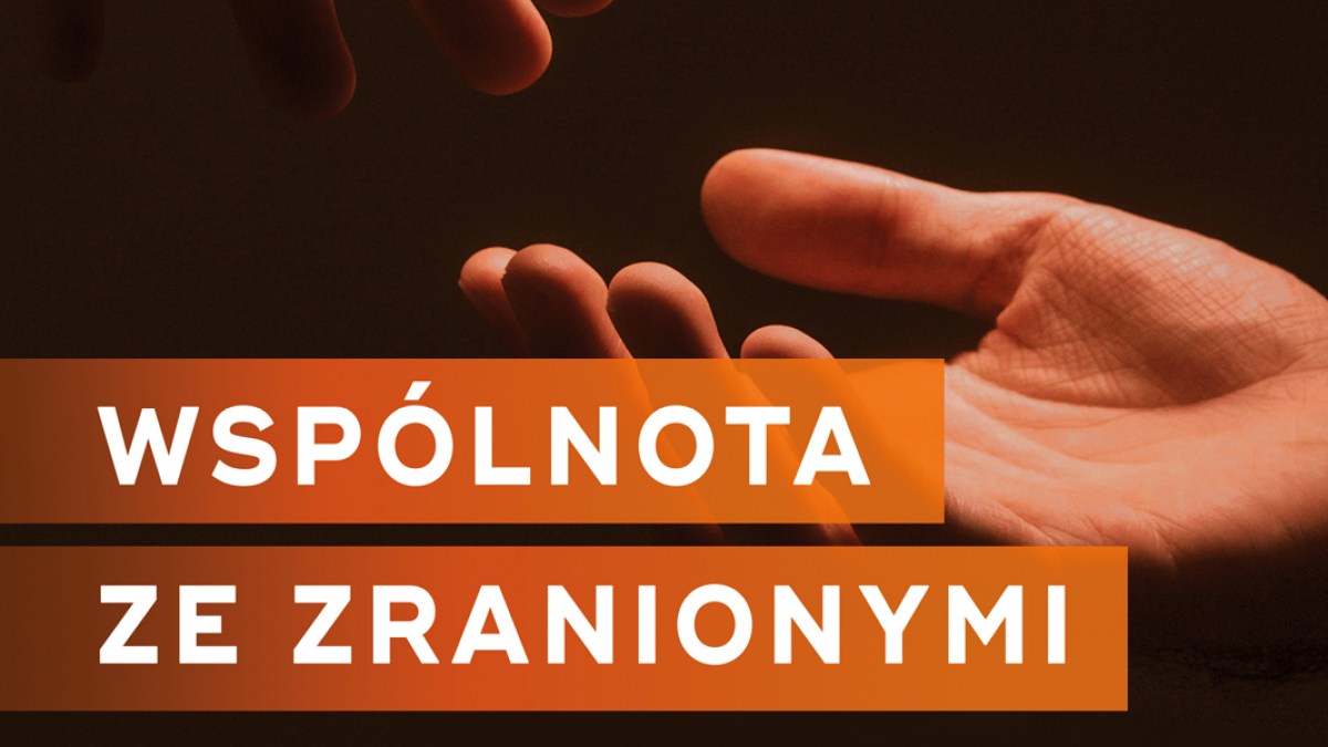 WSPÓLNOTA ZE ZRANIONYMI