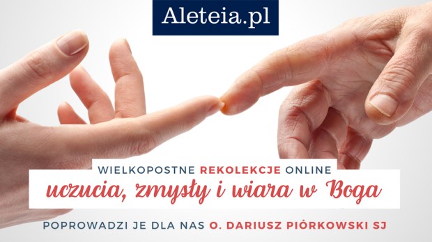 REKOLEKCJE ONLINE ALETEIA