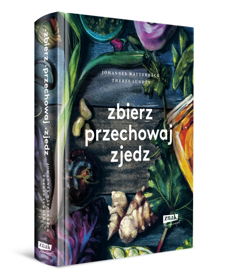 ZBIERZ, PRZECHOWAJ, ZJEDZ