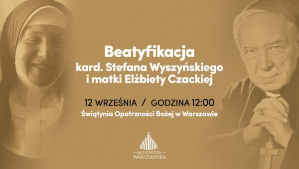 beatyfikacja; wyszyński; czacka