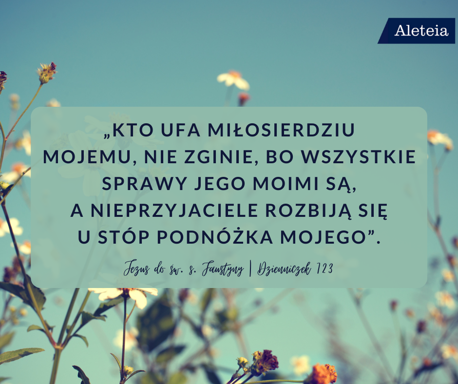 [GALERIA] 12 cytatów z przesłania, jakie Jezus pozostawił św. Faustynie