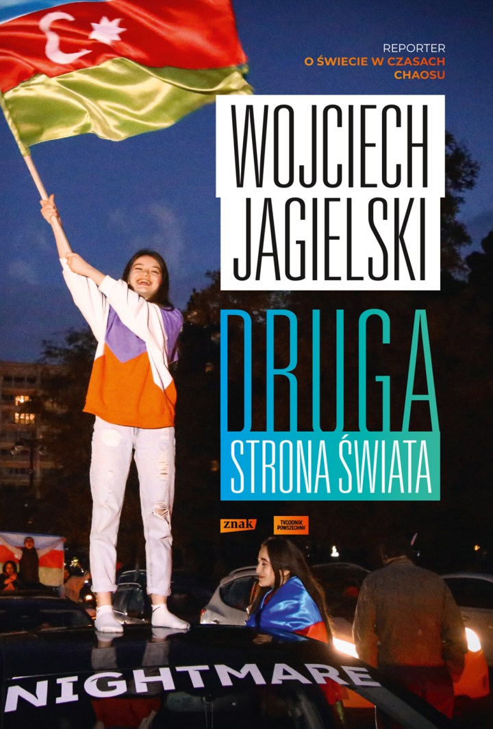 Wojciech Jagielski Druga strona świata