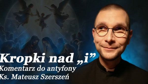 ks. Mateusz Szerszeń CSMA