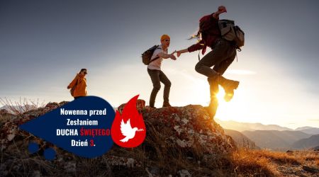 Duch Święty pomaga nam radzić sobie w życiu [Nowenna przed Zesłaniem]
