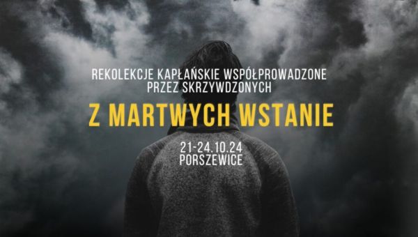 Rekolekcje dla księży i biskupów prowadzone przez Osoby Skrzywdzone