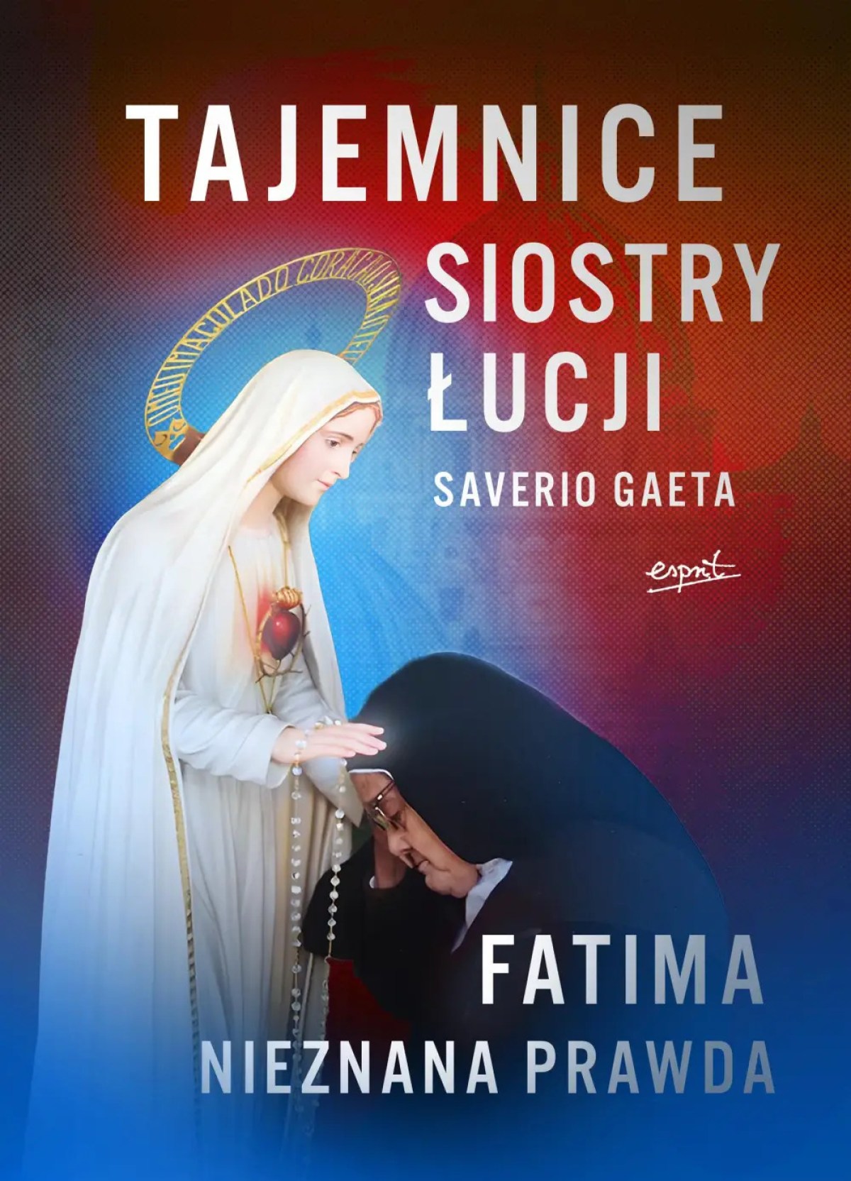 Okładka książki „Tajemnice siostry Łucji”