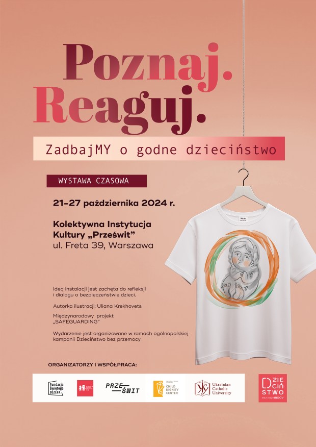 Poznaj. Reaguj. ZadbajMY o godne dzieciństwo – plakat