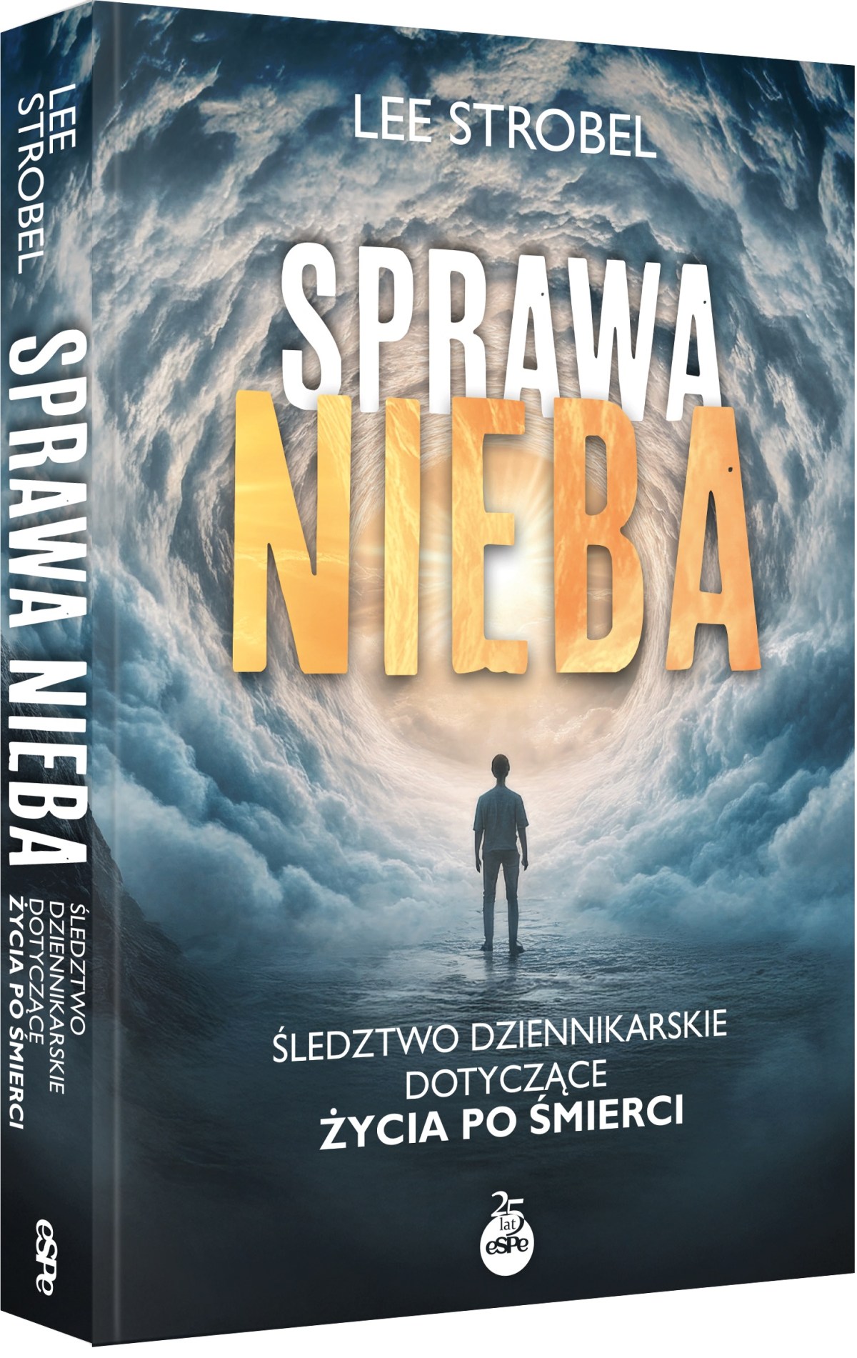 „Sprawa nieba. Śledztwo dziennikarskie dotyczące życia po śmierci”