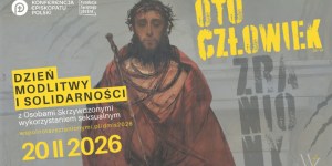 Zbliża się 10. Dzień modlitwy i solidarności z osobami skrzywdzonymi