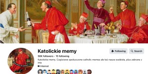 „Katolickie memy” od kuchni. Unikatowy wywiad z anonimowymi twórcami kultowej strony