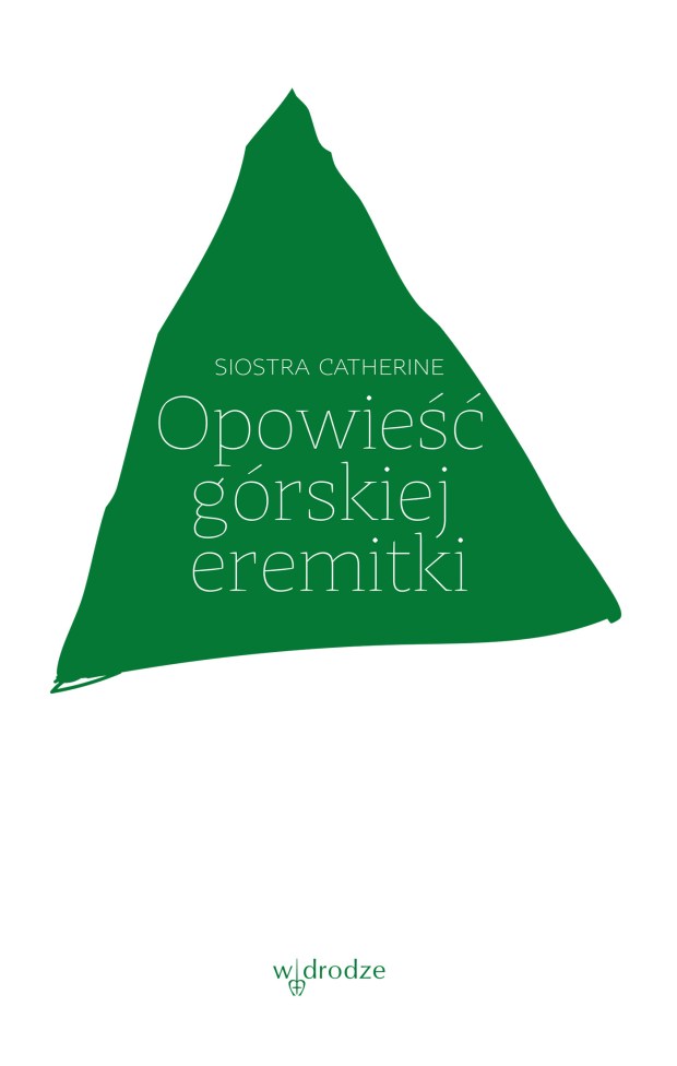 Okładka książki „Opowieść górskiej eremitki”