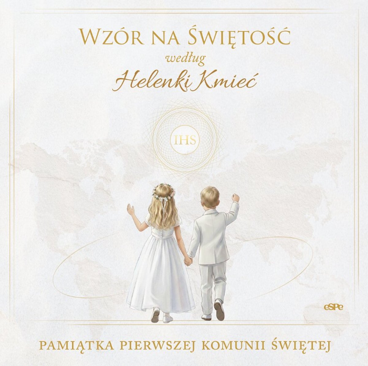 Okładka ksiązki „Wzór na świętość według Helenki Kmieć”